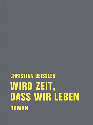 cover image of Wird Zeit, dass wir leben